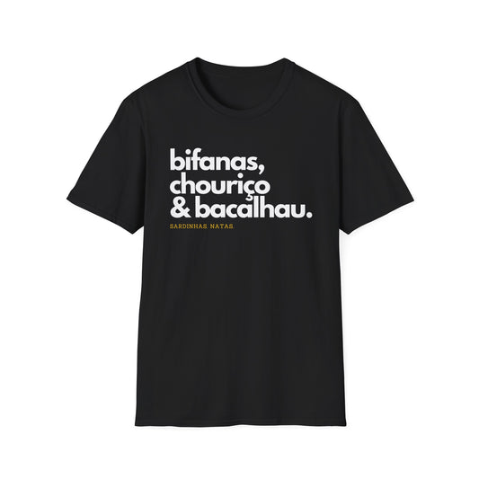 T-Shirt: Bifanas, Chouriço, Bacalhau